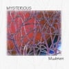 MUDMEN: Mysterious