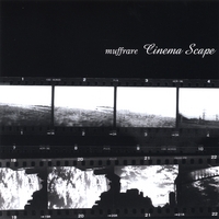 MUFFRARE: Cinema Scape