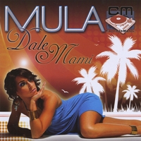 Mula : Dale Mami