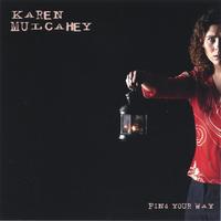 Karen Mulcahey : Find Your Way