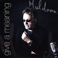 Muldoon : Give a Meaning