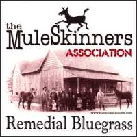 THE MULESKINNERS ASSOCIATION: Remedial Bluegrass