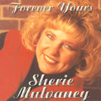 SHERIE MULVANEY: Forever Yours