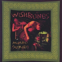 MUMBO GUMBO: Wishbones