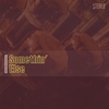 MIDTOWN UNDERGROUND: Somethin' Else