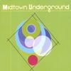 MIDTOWN UNDERGROUND: Midtown Underground EP