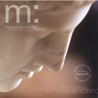 Munich Syndrome : Sensual Ambience