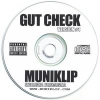 Muniklip : Gut Check: Version 1