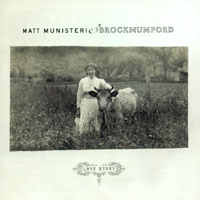 Matt Munisteri And Brock Mumford : Love Story