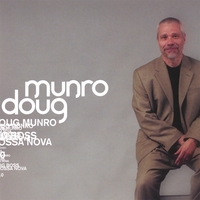 Doug Munro : Big Boss Bossa Nova 2.0