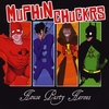 MUPHIN CHUCKRS: House Party Heroes