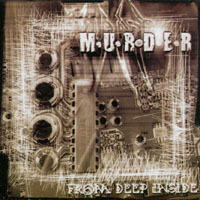 MURDER: From Deep Inside