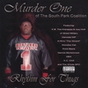 MURDER ONE: Rhythm For Thugs
