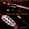 MURIEL ANDERSON: Theme for Two Friends
