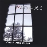 Murkádee : Chain Jing Mines