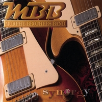 The Murphy Brothers Band : Synergy
