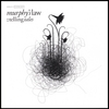 MURPHY'S LAW: Telling Tales