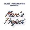 MUSE RECORDINGS: Muse Recordings Presents..."Marc's Project"