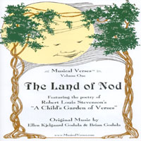 MUSICAL VERSES, VOLUME 1: The Land of Nod, by: Brian & Ellen Godula
