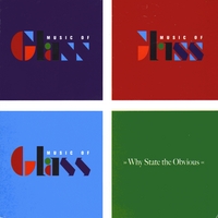 Music of Glass : Why State the Obvious