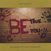Music In Action : Be True, Be You