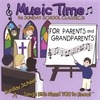 ROBYN DUPUIS, PAT DENSON, JENNY DENSON: Sunday School Music Time for Parents and Grandparents