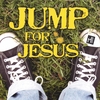 MONTE, MUSIC WITH: Jump for Jesus
