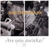 MUSIG - CHRISTENSEN DUO: Are You Awake?