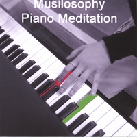 MUSILOSOPHY: Piano Meditation