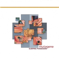 Mutagene : Sleeping possession