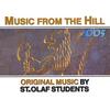 ST. OLAF COLLEGE STUDENTS: Music from the Hill 2005