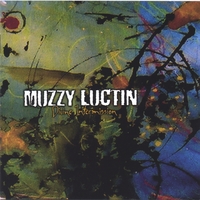Muzzy Luctin : Divine Intermission