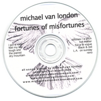 MICHAEL VAN LONDON: Fortunes Of Misfortunes