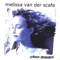 MELISSA VAN DER SCAFE: urban peasant