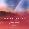 MARK VIGIL: Piano Music