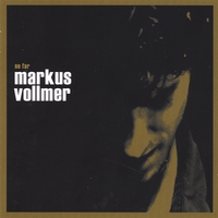 Markus Vollmer : so far