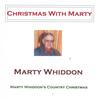 MARTY WHIDDON: Christmas With Marty