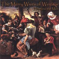 THE MERRY WIVES OF WINDSOR: Here's to the Men