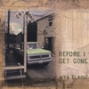 MYA ELAINE: Before I Get Gone