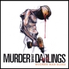 MURDER YOUR DARLINGS: Modern Man Blues