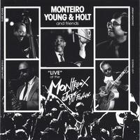 Monteiro, Young & Holt : "live" at the Montreux Jazz Festival