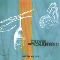 David Myles : Things Have Changed