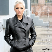 Mylin : Last Call to Higher Ground