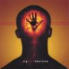 MY OWN DEVICES: Thoughts Were The Enemy