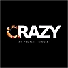 My Peoples: Crazy