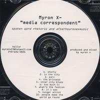 myron x : media correspondent