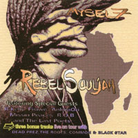 MYSELF: Rebel Souljah