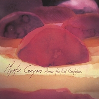 Mystic Canyon : Across the Red Sandstone