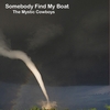 THE MYSTIC COWBOYS: Somebody Find My Boat