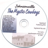 THE MYSTIC COWBOYS: Johnsonville